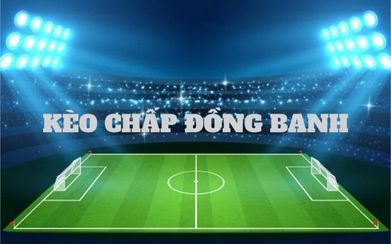 Mẹo đánh kèo đồng banh hiệu quả cho tân thủ